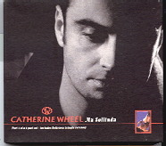 Catherine Wheel - Ma Solituda CD 1